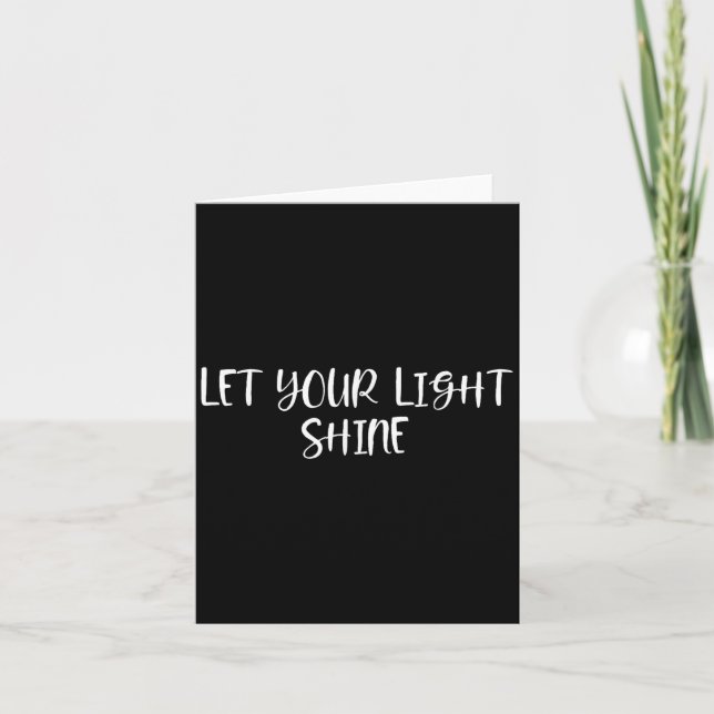 Tarjeta Deja que tu luz brille - Citas positivas (Anverso)
