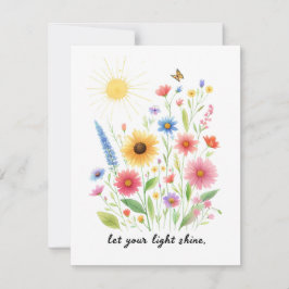 Tarjeta Deja que tu luz brille flores y sol
