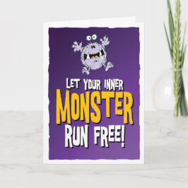 Tarjeta ¡deja que tu monstruo interno salga libre!