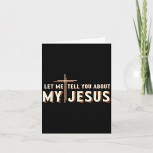 Tarjeta Déjame contarte sobre mi camiseta de Jesús cristia