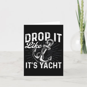 Tarjeta Dejar caer como si fuera yate - Anchor Boating Own