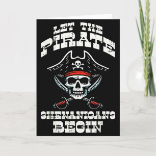 Tarjeta Dejen que comiencen las travesuras piratas Disfraz