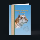 Tarjeta del cumpleaños de Brother con el tigre<br><div class="desc">Este tigre magnífico con sus ojos verdes hermosos hace una tarjeta de cumpleaños preciosa para alguien especial.</div>