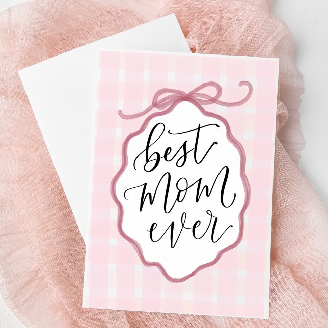 Tarjeta del Día de la Madre con lazo de acuarela r (Best Mom Ever Card | Hand-lettered Pink Bow Design | Sweet Custom Greeting for Mother's Day Gift)