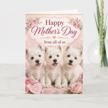 Tarjeta del Día de la Madre de Westie de Todos Nos