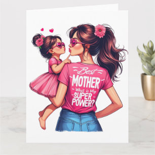 Tarjeta del Día de la Madre Mejor Mamá2 Super Mamá
