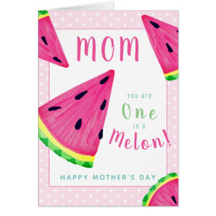 Tarjeta del Día de la Madre 'Mom One in a Melon Sa