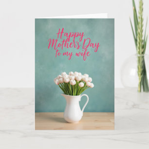 Tarjeta del Día de la Madre para Esposa Florecient