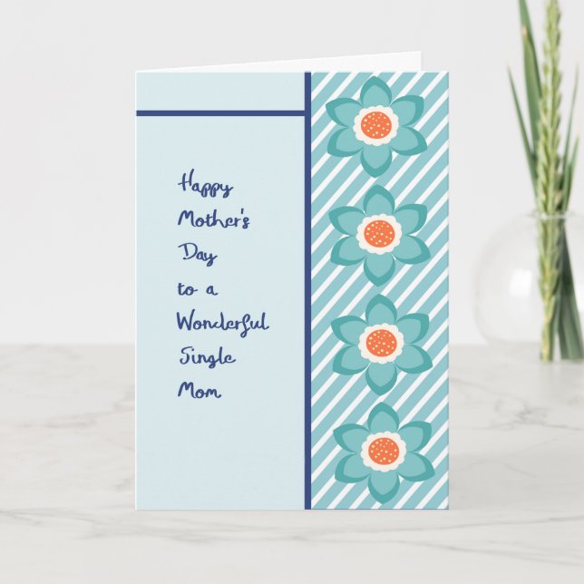 Tarjeta del día de la madre para una madre soltera (Anverso)
