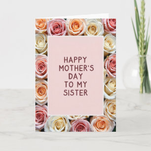 Tarjeta del Día de la Madre Rosa Para Mi Hermana
