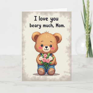 Tarjeta del Día de las Madres Beary Much Love