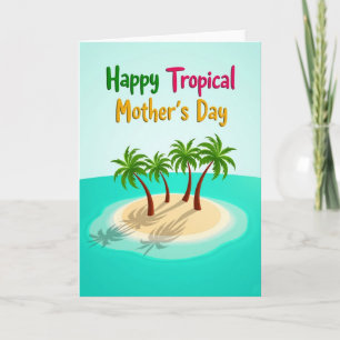 Tarjeta del Día de las Madres Escena Tropical