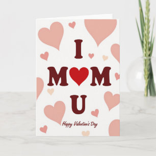 Tarjeta del Día de San Valentín de Mamá Feliz Te Q