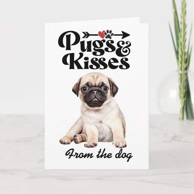 Tarjeta del Día de San Valentín de Pug y Besos (Anverso)