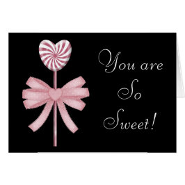 Tarjeta del Día de San Valentín Lollipop Eres Tan 