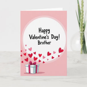 Tarjeta del Día de San Valentín para Hermano Coraz