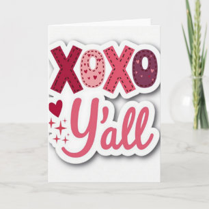 Tarjeta del Día de San Valentín Xoxo Yall Love