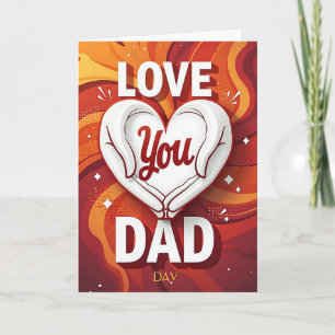 Tarjeta del Día del Amor Ardiente Papá