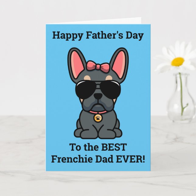 Tarjeta del Día del Padre de Bulldog Francés Azul  (Planta pequeña)