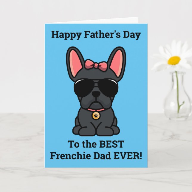 Tarjeta del día del padre de la Bulldog de francés (Planta pequeña)
