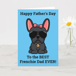 Tarjeta del día del padre de la Bulldog de francés