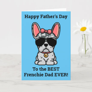 Tarjeta del Día del Padre del Bulldog Francés Merl