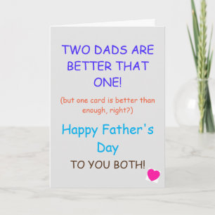 Tarjeta del Día del Padre - Dos papás son mejor qu