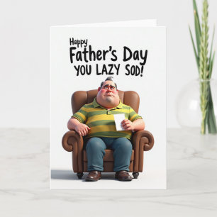 Tarjeta del Día del Padre para el Vago Holgazán