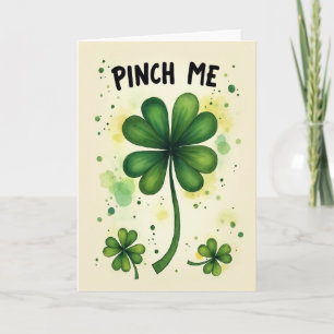 Tarjeta del Día del Trébol de la Suerte Pinch Me