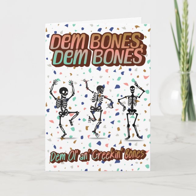Tarjeta 🎉 "Dem Bones" Funny Skeleton Birthday Card 💀 🎂 (Anverso)