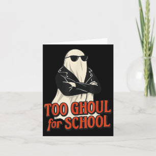 Tarjeta Demasiado duende para la escuela divertido Hallowe