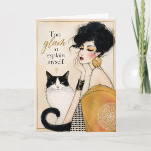 Tarjeta Demasiado Glam para Explicarme a Mi Misma Gato Div