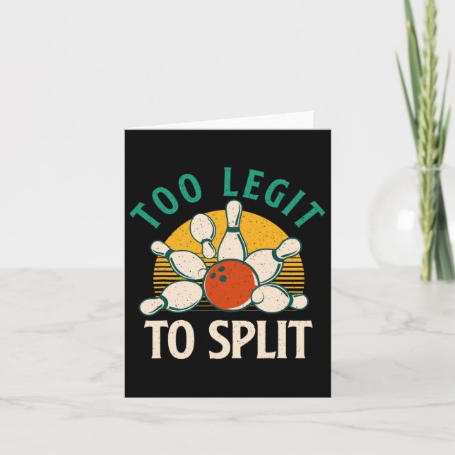 Tarjeta Demasiado Legit Para Dividir - Bowler (Anverso)