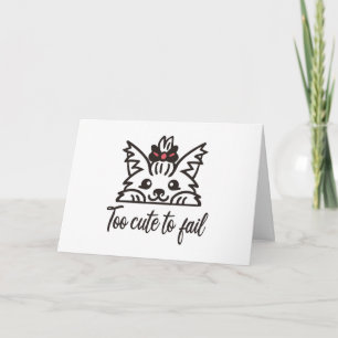 Tarjeta Demasiado lindo para fallar