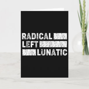 Tarjeta Demócrata divertido lunático de la izquierda radic