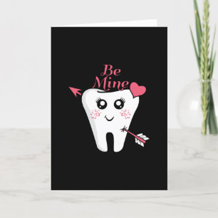 Tarjeta Dentist Valentine - Corazón dental, sé mío