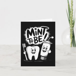 Tarjeta Dentista Divertido San Valentín Menta Para Ser Den