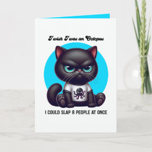 Tarjeta Desearía ser un pulpo Gato negro divertido sarcást