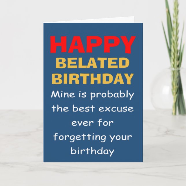 Tarjeta Deseo de cumpleaños atrasado divertido (Anverso)