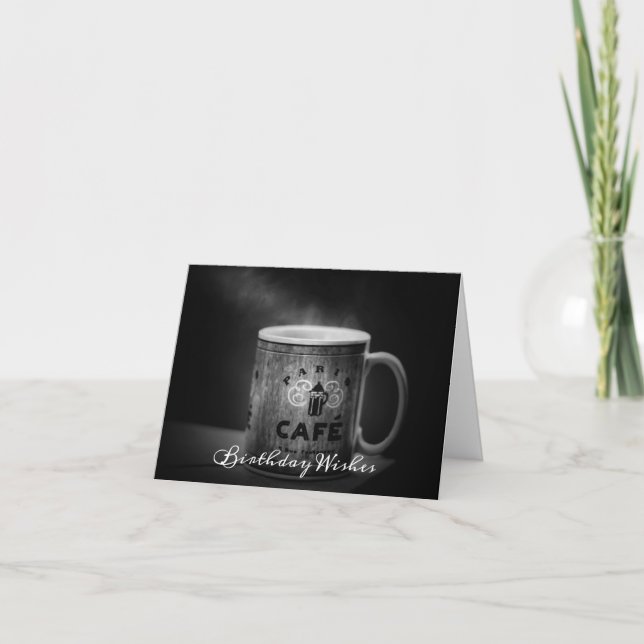 Tarjeta Deseos de cumpleaños para los amantes del café (Anverso)