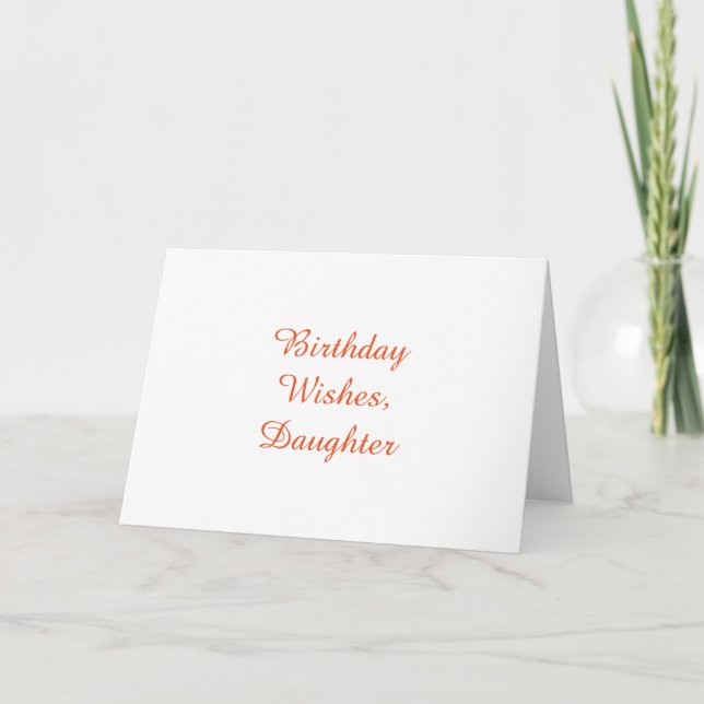 Tarjeta Deseos de cumpleaños para una hija, en blanco. (Anverso)