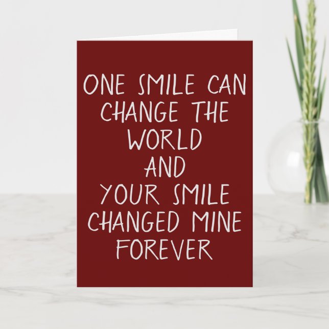 TARJETA DESEOS DEL CUMPLEAÑOS - SU SONRISA CAMBIÓ MI MUNDO (Anverso)