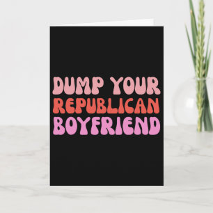 Tarjeta Deshazte de tu novio republicano Protesta Resiste 