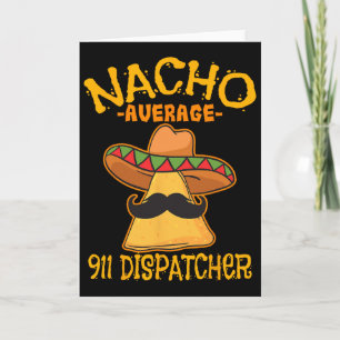 Tarjeta Despachador de emergencias 911 promedio nacho Mens