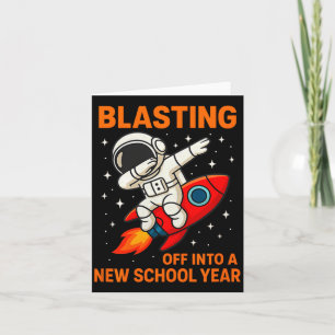 Tarjeta Despegando hacia un nuevo año escolar Astronauta D