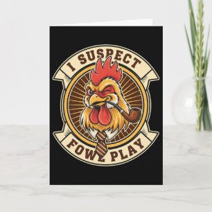 Tarjeta Detective de Pollo Gallo Sospecho Juego Sucio