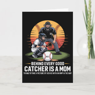 Tarjeta Detrás de cada buen catcher hay una mamá tratando