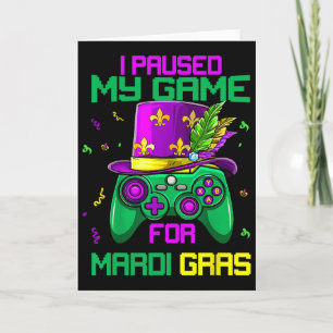 Tarjeta Detuve Mi Juego Para Mardi Gras Videojuego Mardi G