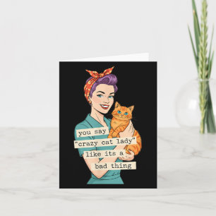 Tarjeta Di Señora Gato Loca Como Si Fuera Algo Malo Retro