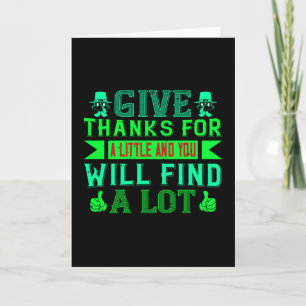 Tarjeta Día de Acción de Gracias - Da gracias por un poco